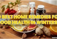 Top Home Remedies to Stay Healthy This Winter