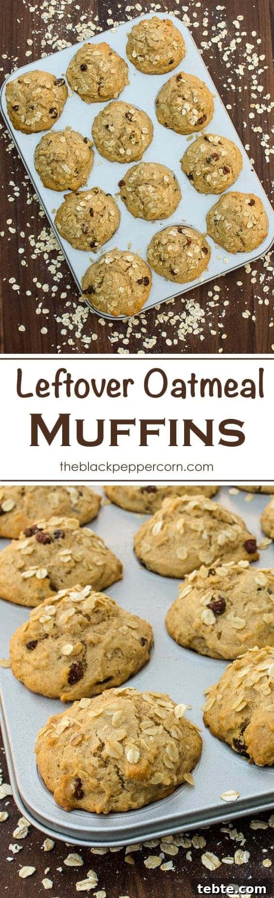 Raisin Oatmeal Muffins Made from Leftover Oats 6 Leftover Oatmeal Muffins