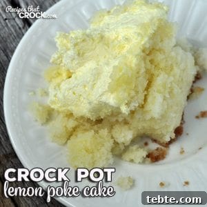 Crock Pot Lemon Poke Cake