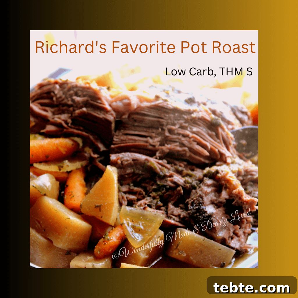 Richard’s Favorite Pot Roast (THM S) — Tender Low-Carb Recipe 3 Richard's Favorite Pot Roast THM S, Low Carb